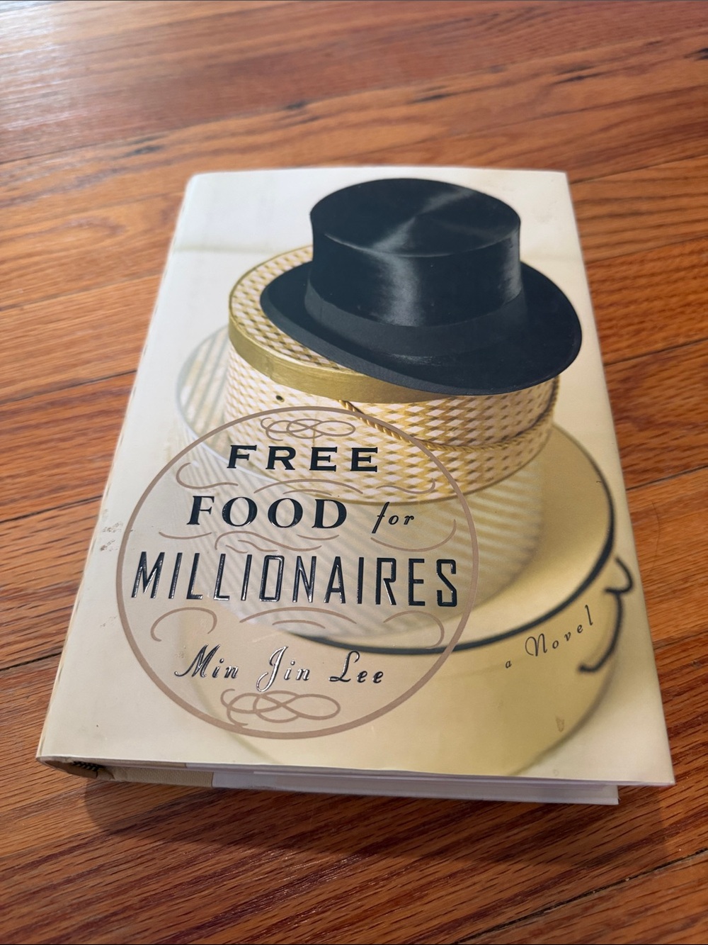 Free Food for Millionaires by Min Jin Lee - A novel, hardcover